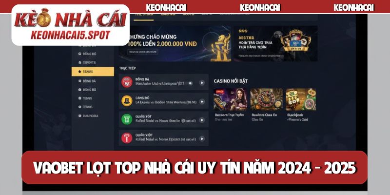 VAOBET lọt top nhà cái uy tín năm 2024 - 2025